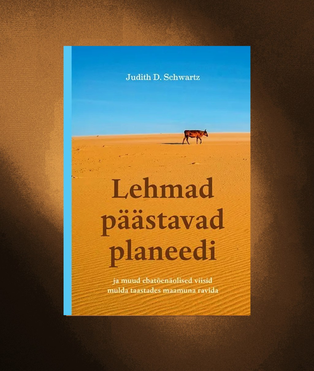 Kas lehmad päästavad&nbsp;planeedi?