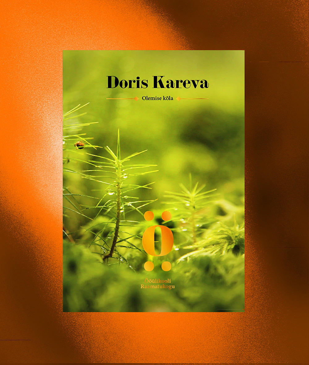 Doris Kareva olemise&nbsp;kõla
